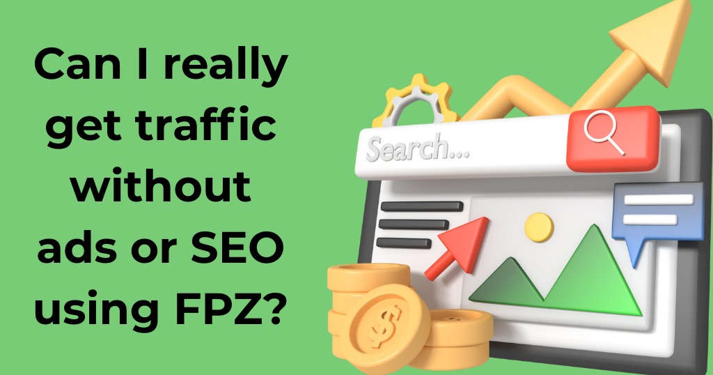 Get traffic without ads or SEO